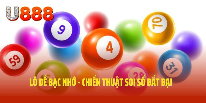 kinh nghiệm soi cầu lô đề bạc nhớ