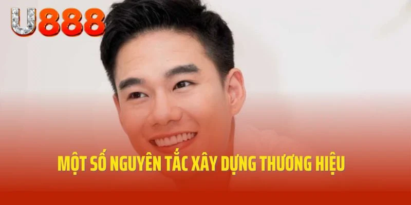 Một số nguyên tắc xây dựng thương hiệu của Lê Minh Hoàng